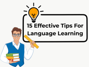 Tips For Language learning